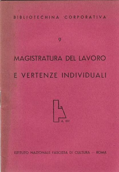 MAGISTRATURA DEL LAVORO E VERTENZE INDIVIDUALI