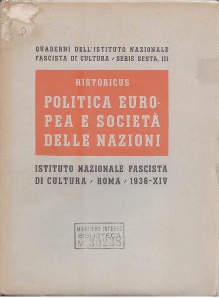 POLITICA EUROPEA E SOCIETA' DELLE NAZIONI