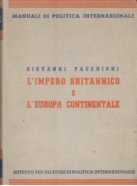 L'IMPERO BRITANNICO E L'EUROPA CONTINENTALE