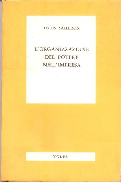 L'ORGANIZZAZIONE DEL POTERE NELL'IMPRESA