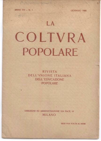 LA COLTURA POPOLARE - ANNO XV -1925 - COMPLETA