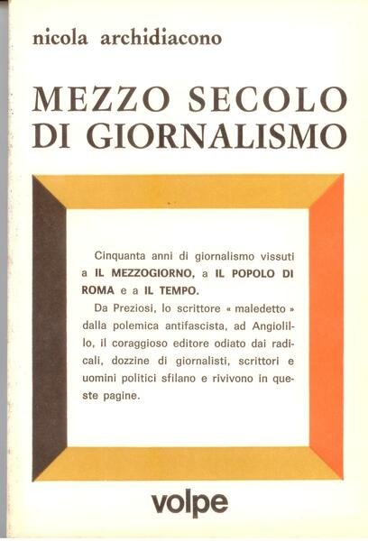 MEZZO SECOLO DI GIORNALISMO