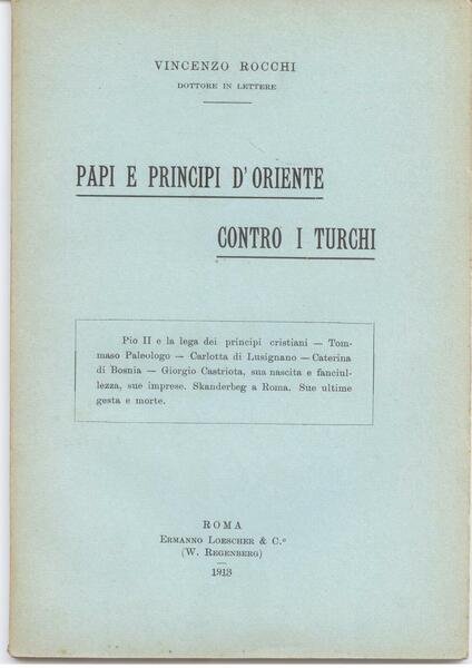 PAPI E PRINCIPI D'ORIENTE CONTRO I TURCHI