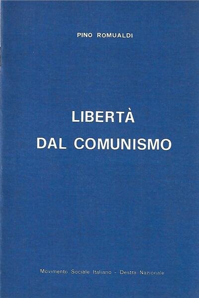 LIBERTA' DAL COMUNISMO