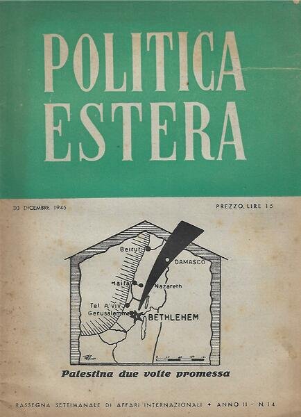 POLITICA ESTERA ANNO II N.14 - 30 DICEMBRE 1945