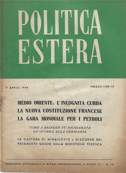 POLITICA ESTERA ANNO III N. 14 - 7 APRILE 1946