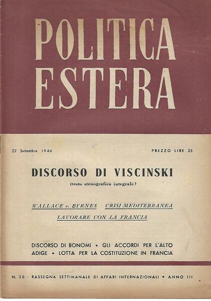 POLITICA ESTERA ANNO III N. 38 - 22 SETTEMBRE 1946