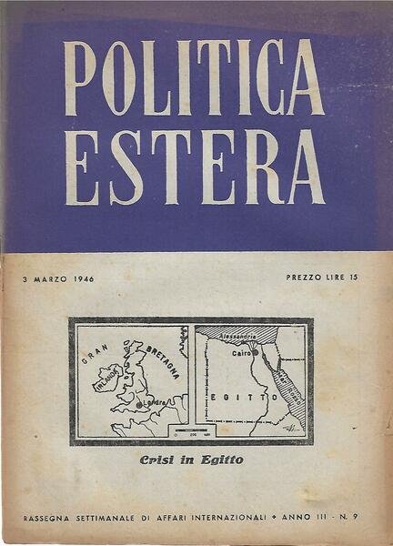 POLITICA ESTERA ANNO III N. 9 - 3 MARZO 1946