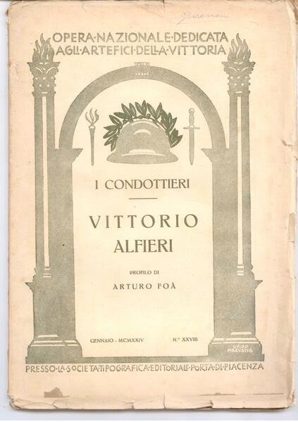 I CONDOTTIERI: VITTORIO ALFIERI