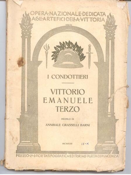 I CONDOTTIERI: VITTORIO EMANUELE TERZO