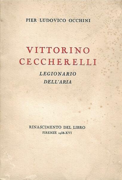 VITTORINO CECCHERELLI LEGIONARIO DELL'ARIA