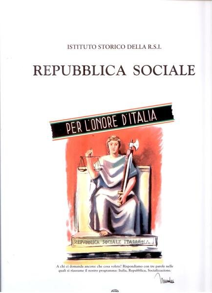 REPUBBLICA SOCIALE - PER L'ONORE D'ITALIA