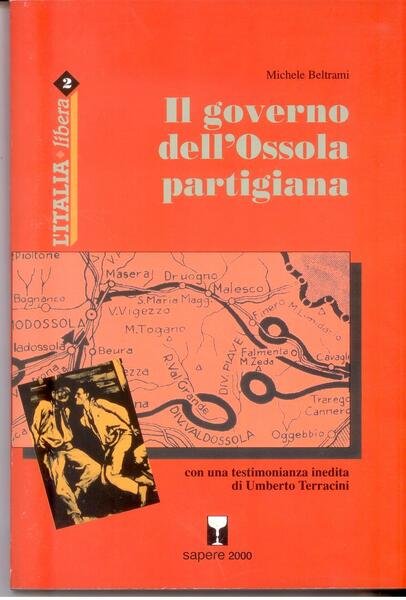 IL GOVERNO DELL'OSSOLA PARTIGIANA