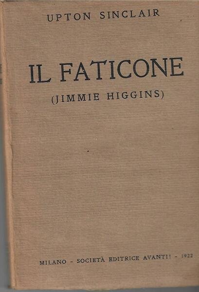 IL FATICONE (JIMMIE HIGGINS)