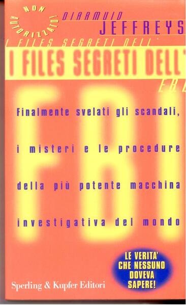 I FILES SEGRETI DELL'F.B.I.