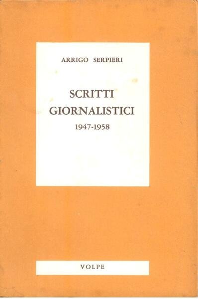 SCRITTI GIORNALISTICI 1947-1958