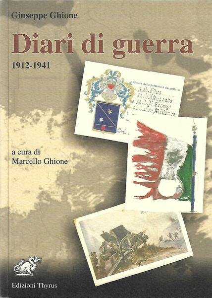 DIARI DI GUERRA 1912-1941