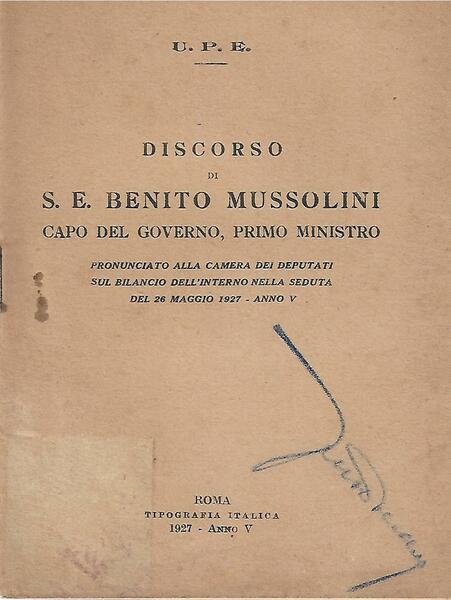 DISCORSO DI MUSSOLINI - CAMERA 26 MAGGIO 1927