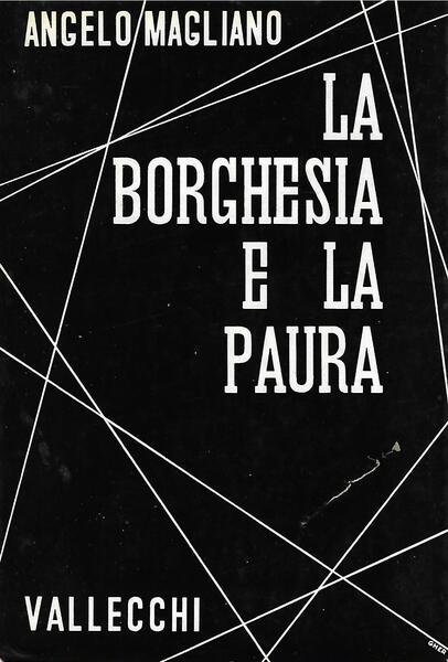 LA BORGHESIA E LA PAURA