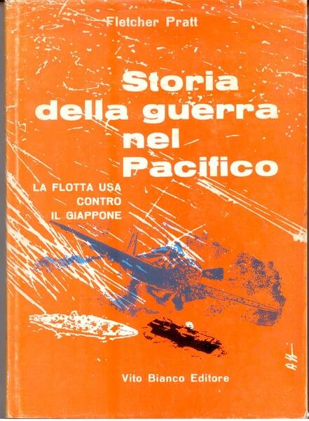 STORIA DELLA GUERRA NEL PACIFICO