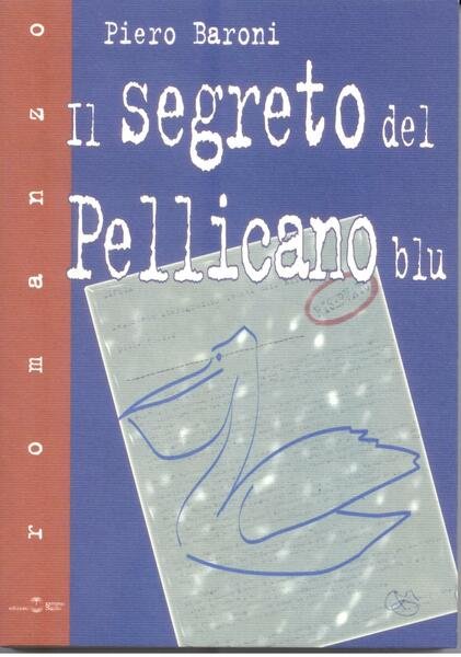 IL SEGRETO DEL PELLICANO BLU