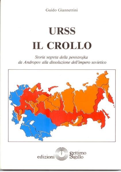 URSS IL CROLLO