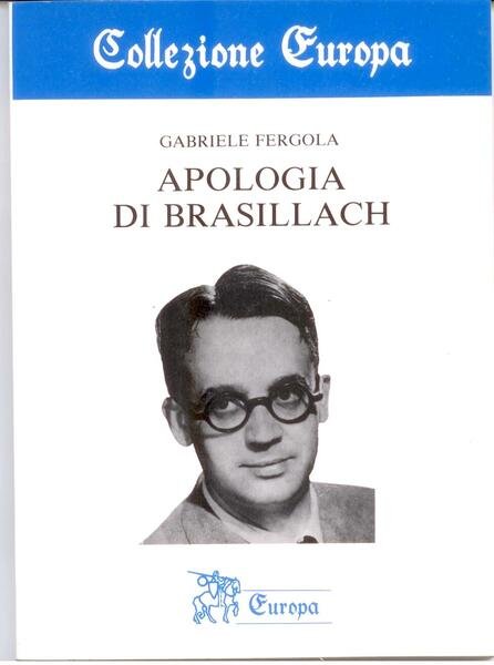 APOLOGIA DI BRASILLACH