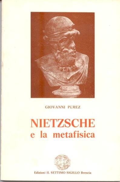 NIETZSCHE E LA METAFISICA