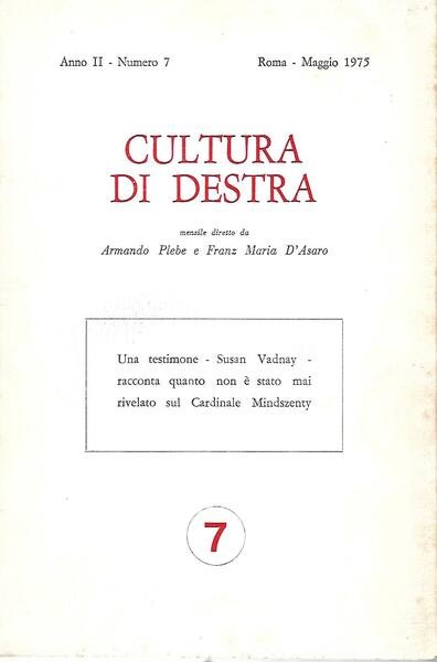 CULTURA DI DESTRA ANNO II N. 7 MAGGIO 1975