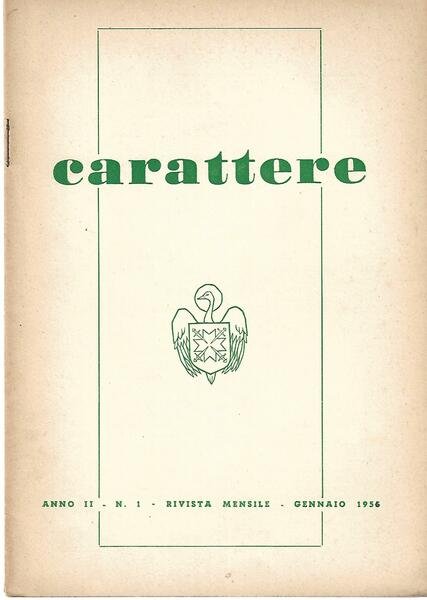 CARATTERE - ANNO II - 1956 - ANNATA COMPLETA