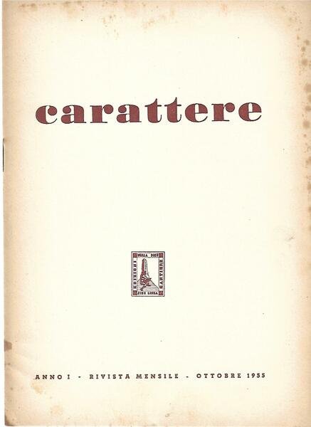 CARATTERE - ANNO I - 1955 - OTTOBRE