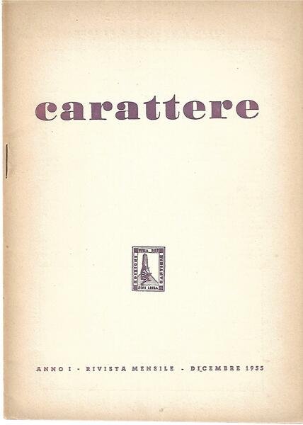 CARATTERE - ANNO I - 1955 - DICEMBRE