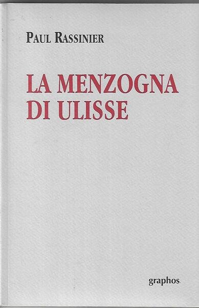 LA MENZOGNA DI ULISSE