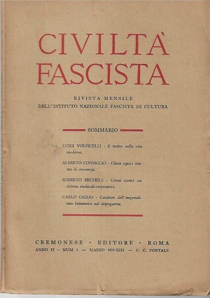 CIVILTA' FASCISTA - ANNO II - N. 3 - MARZO …