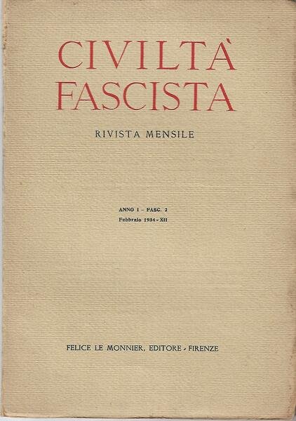 CIVILTA' FASCISTA - ANNO I - N. 2 - FEBBRAIO …