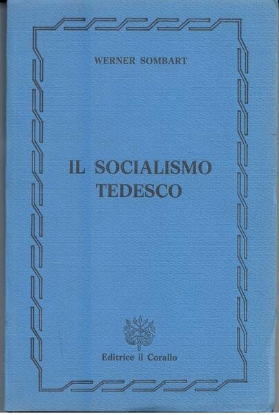 IL SOCIALISMO TEDESCO