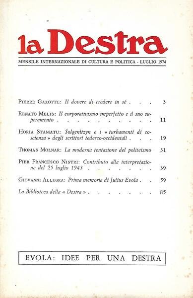 LA DESTRA - ANNO IV N. 7 - LUGLIO 1974