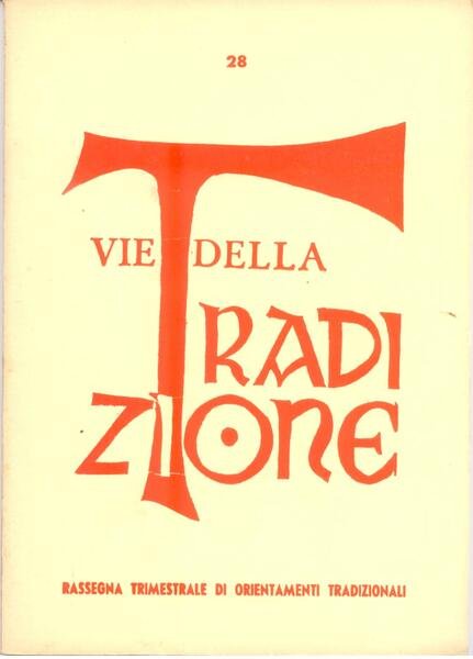 VIE DELLA TRADIZIONE N. 28