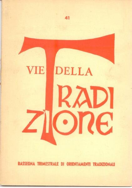 VIE DELLA TRADIZIONE N. 41