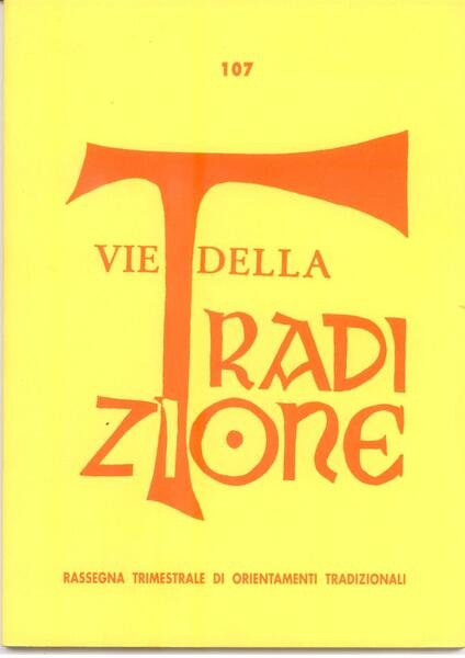 VIE DELLA TRADIZIONE N. 107