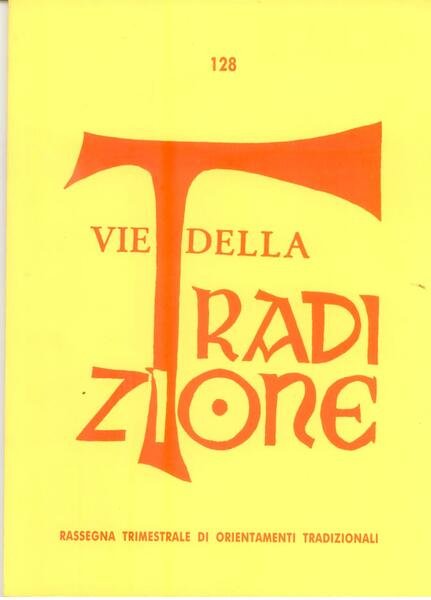 VIE DELLA TRADIZIONE N. 128