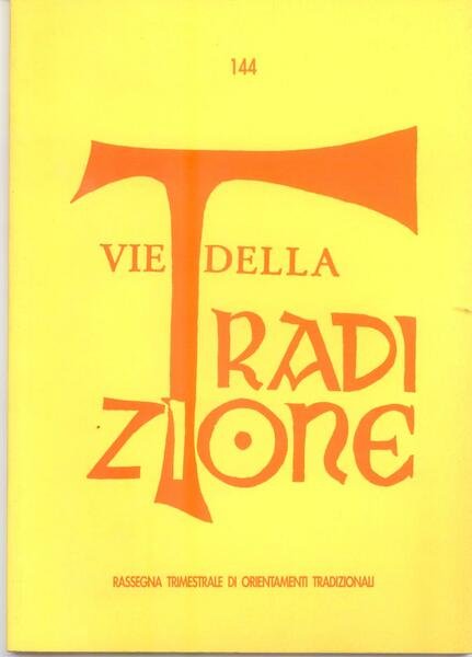 VIE DELLA TRADIZIONE N. 144