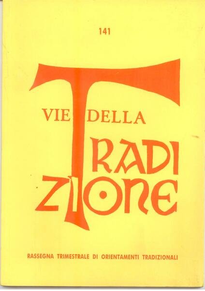 VIE DELLA TRADIZIONE N. 141