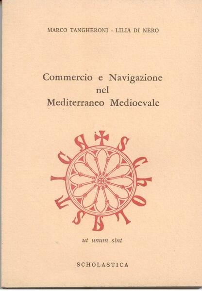 COMMERCIO E NAVIGAZIONE NEL MEDITER. MEDIOEVALE