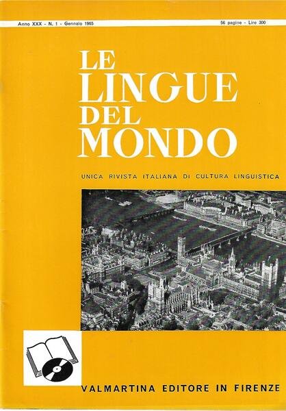 LE LINGUE DEL MONDO - ANNO XXX-1965 - INCOMPLETA