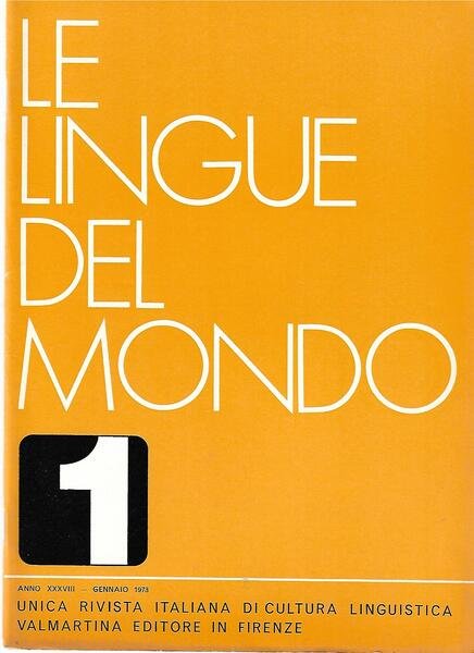 LE LINGUE DEL MONDO - ANNO XXXVIII-1973 - INCOMPLE