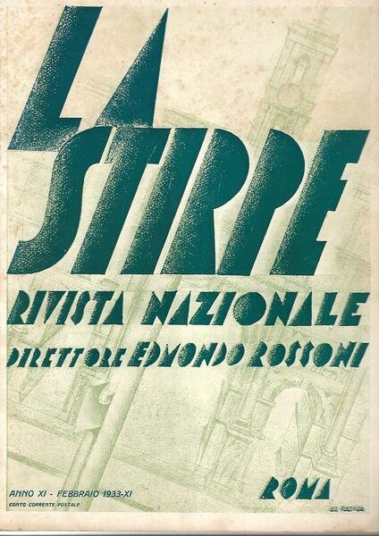 LA STIRPE - ANNO XI - N. 2 FEBBRAIO 1933