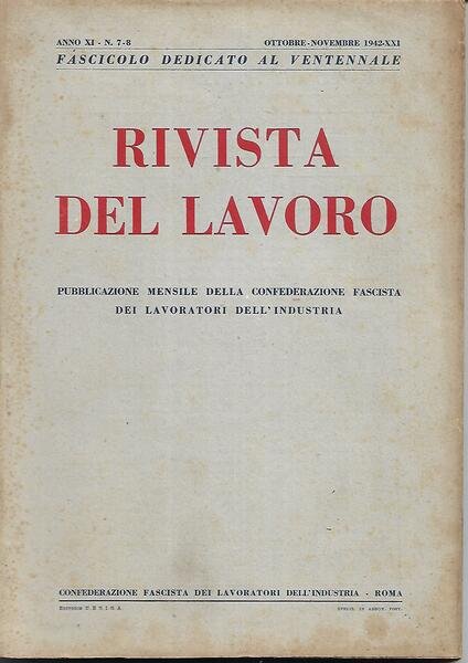 RIVISTA DEL LAVORO - anno XI n.7/8 - ottobre/novembre 1942