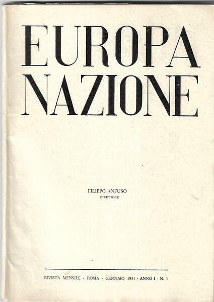 Europ Nazione - mensile diretto da Filippo Anfuso - anno …