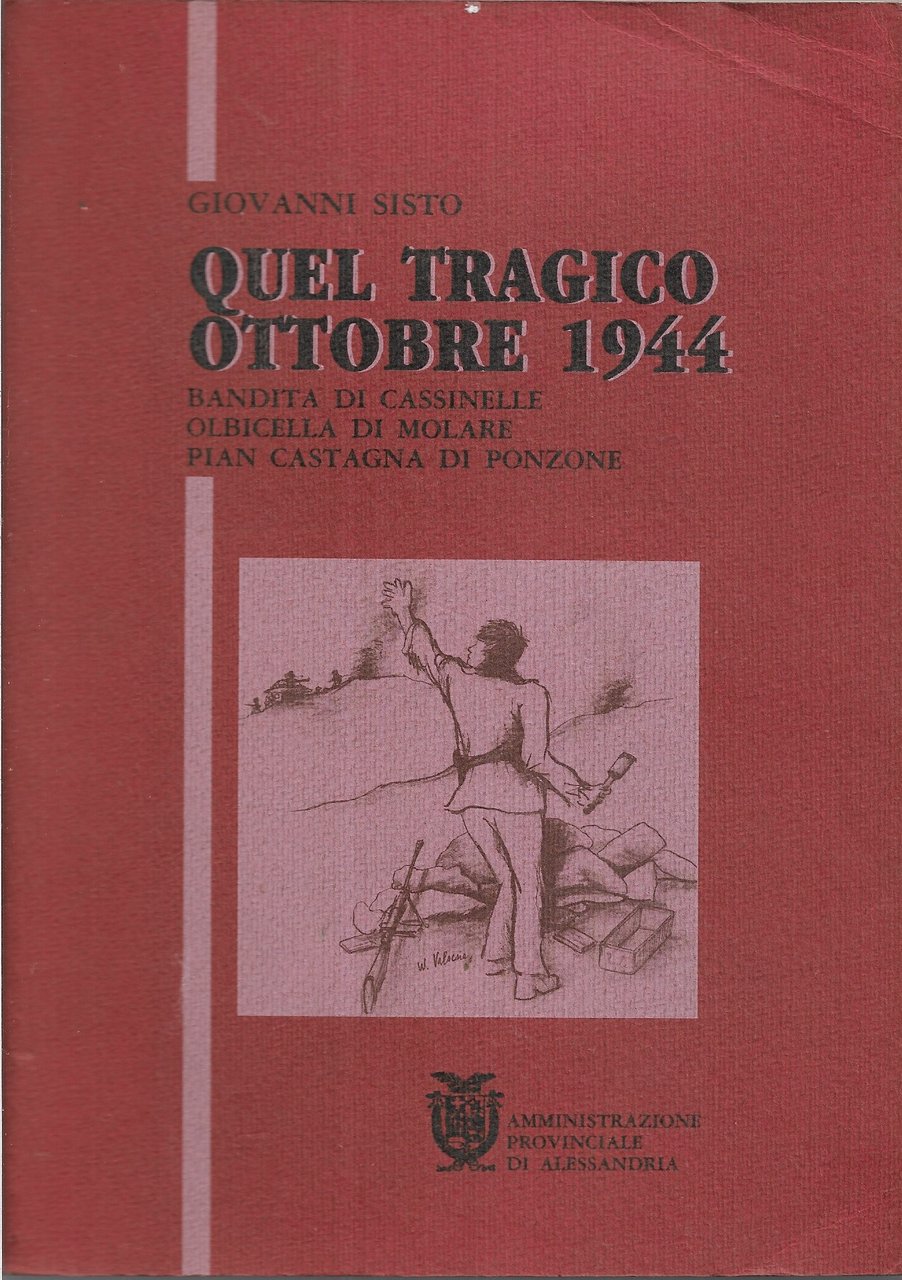 Quel tragico ottobre 1944